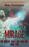 [Be Careful What You Wish For 02] • Mirage